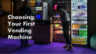 Choosing Your First Vending Machine